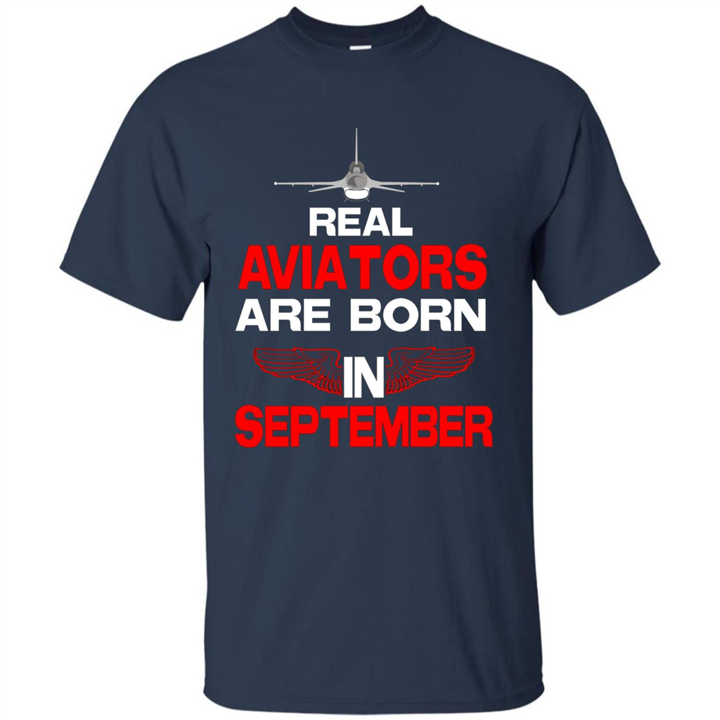 Real Aviators Are Born Iin September T-shirt Navy