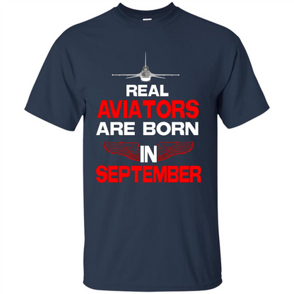 Real Aviators Are Born Iin September T-shirt Navy