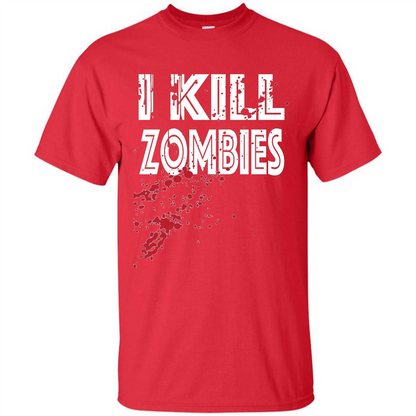 I Kill Zombies T-shirt Costume For Halloween Gift T-shirt Red