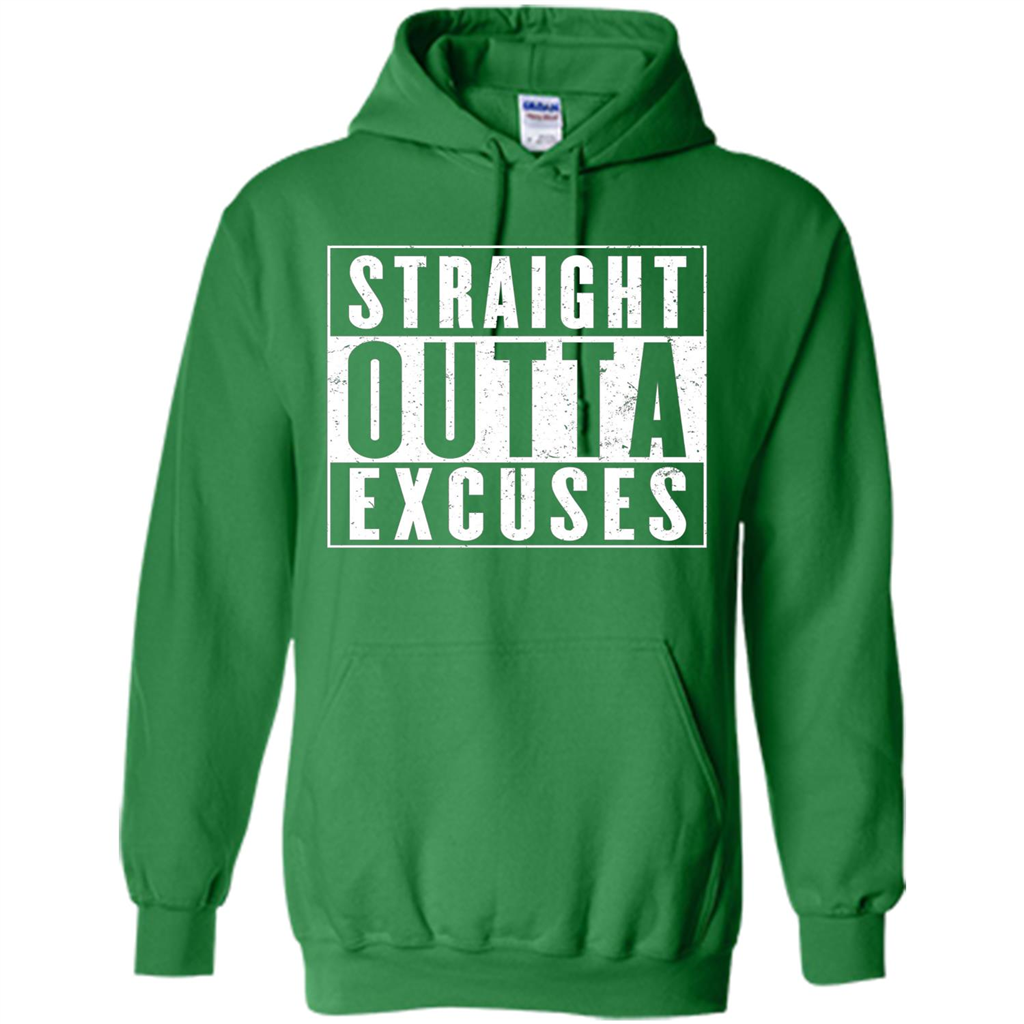 Straight Outta Excuses T-Shirt Irish Green
