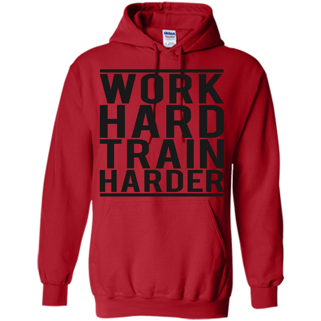 Motivational Quotes T-Shirt Work Hard Train Harder Red