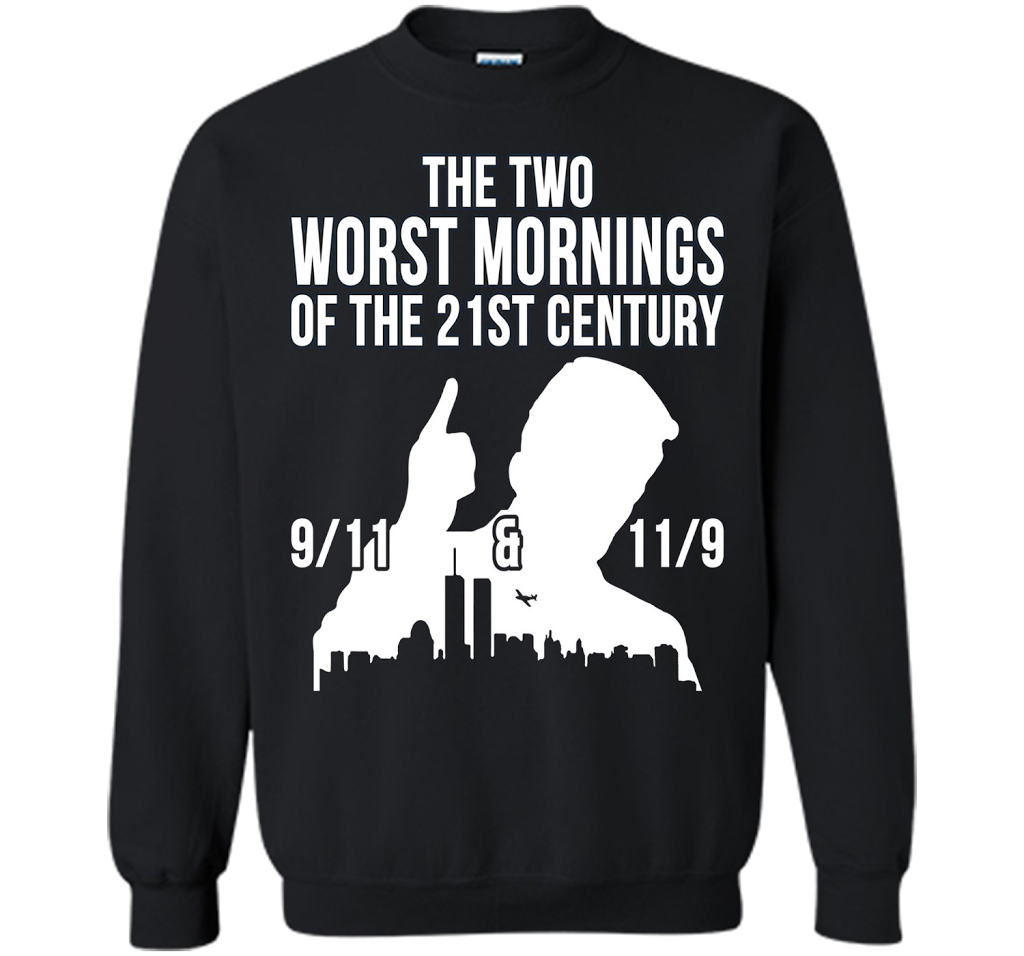 The Two Worst Mornings Of The 21st Century 9/11 And 11/9 T-shirt Black