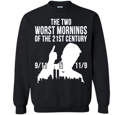 The Two Worst Mornings Of The 21st Century 9/11 And 11/9 T-shirt Black