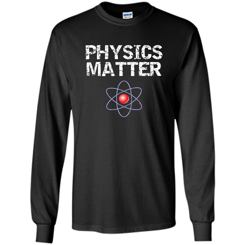 Physics T-shirt Physíc Matter T-shirt Black