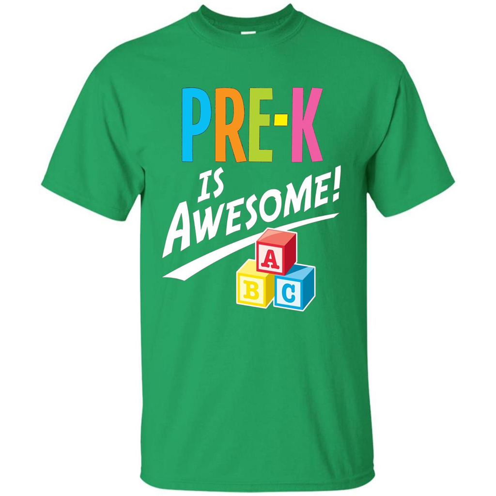 School Teacher T-shirt Pre-K Is Awesome ABC Blocks T-shirt Irish Green