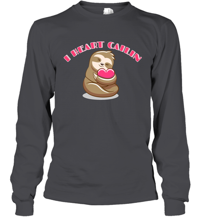 I Heart Cailin Sloth Shirt Long Sleeve T-Shirt Long Sleeve T-Shirt Dark Heather