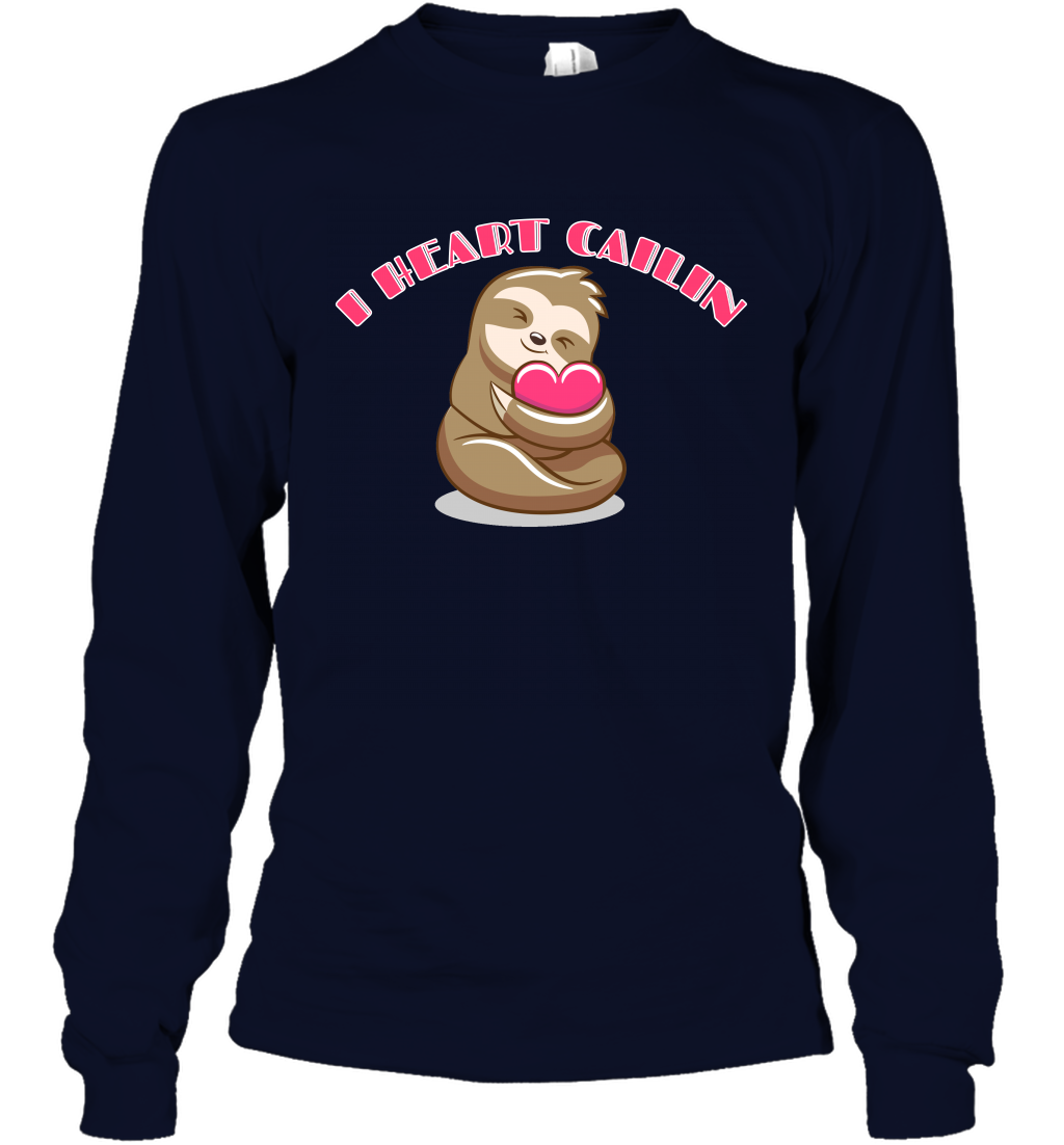 I Heart Cailin Sloth Shirt Long Sleeve T-Shirt Long Sleeve T-Shirt Navy
