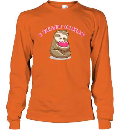 I Heart Cailin Sloth Shirt Long Sleeve T-Shirt Long Sleeve T-Shirt Orange