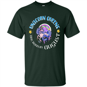 Augus Unicorn T-shirt Unicorn Queens Are Born In August