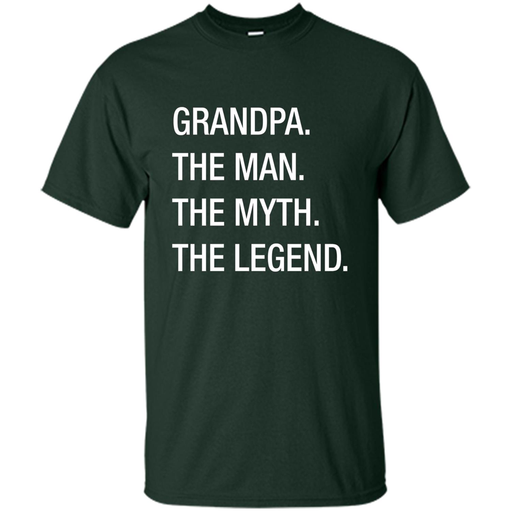 Grandpa The Man The Myth The Legend T-shirt Forest Green