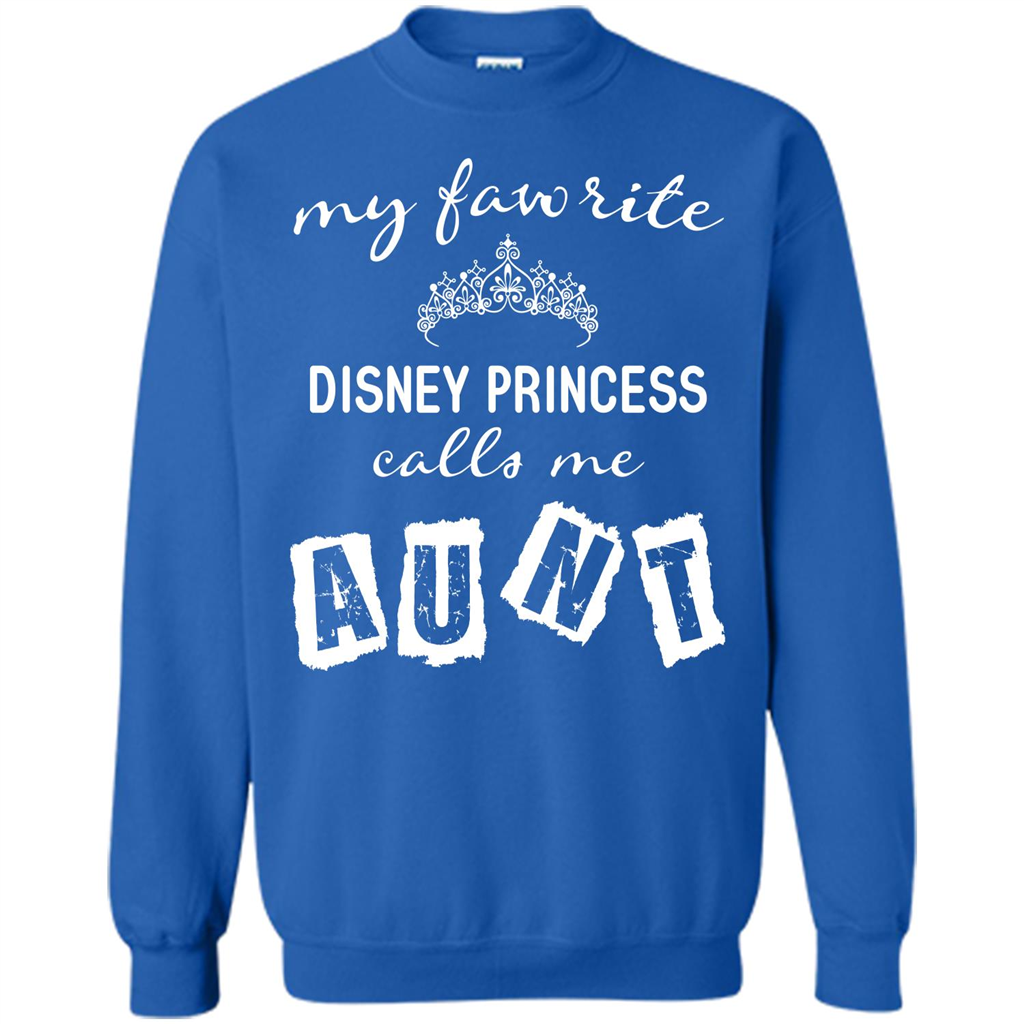 Disney Aunt T-shirt My Favorite Disney Princess Calls Me Aunt Royal