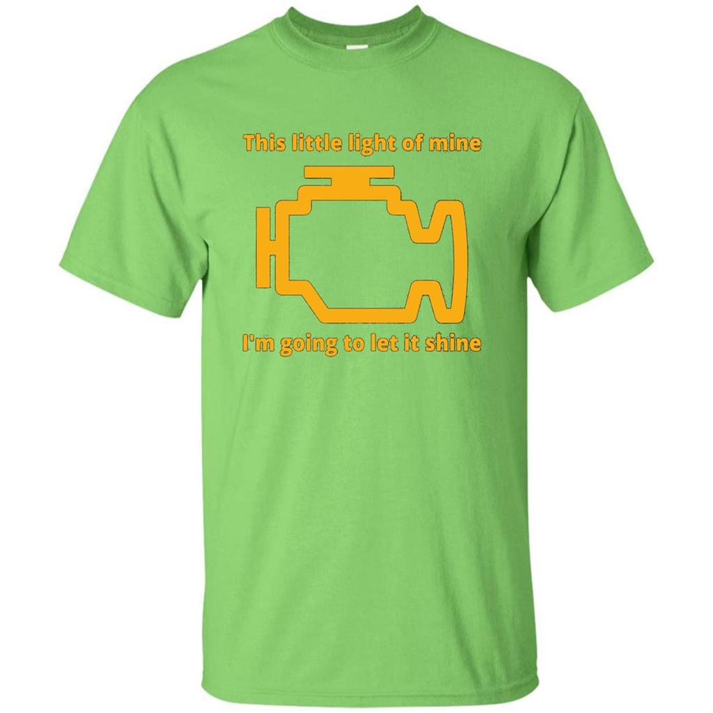 This Little Light Of Mine I'm Going To Let It Shine T-shirt Lime