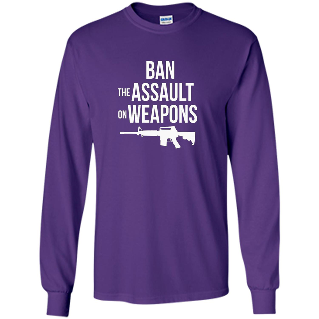 Ban The Assault On Weapons T-shirt