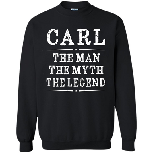 Carl The Man The Myth The Legend T-shirt Black