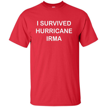I Survived Hurricane Irma T-shirt Red
