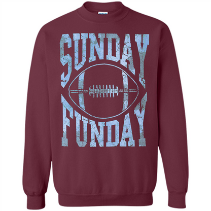 Football T-shirt Sunday Funday Football SeasonT-Shirt Maroon