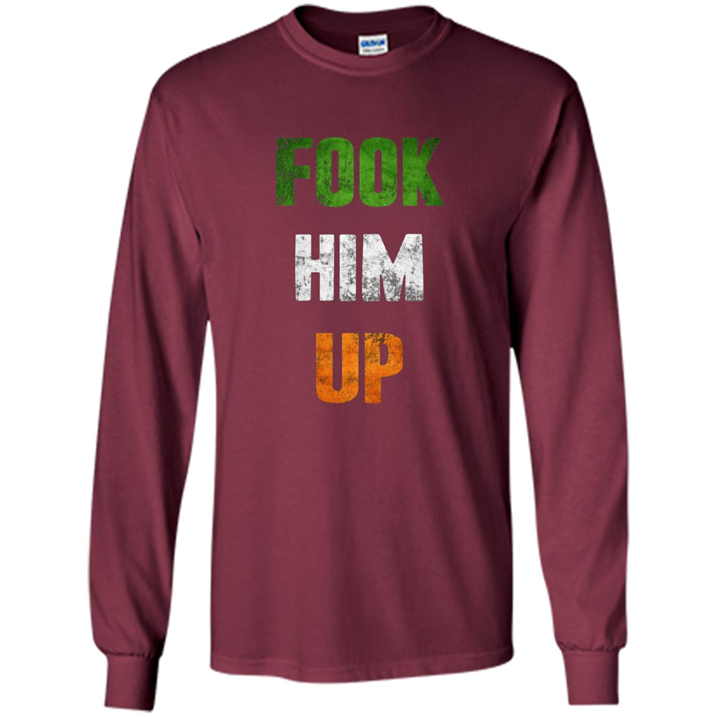 Funny Boxing T-shirt Fook Him Up Irish Boxing T-shirt Maroon