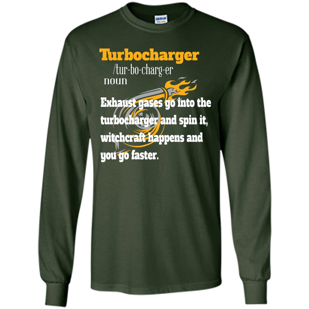 Car Lover T-shirt Turbocharger Exhaust Gases Go Into The Turbocharger Forest Green