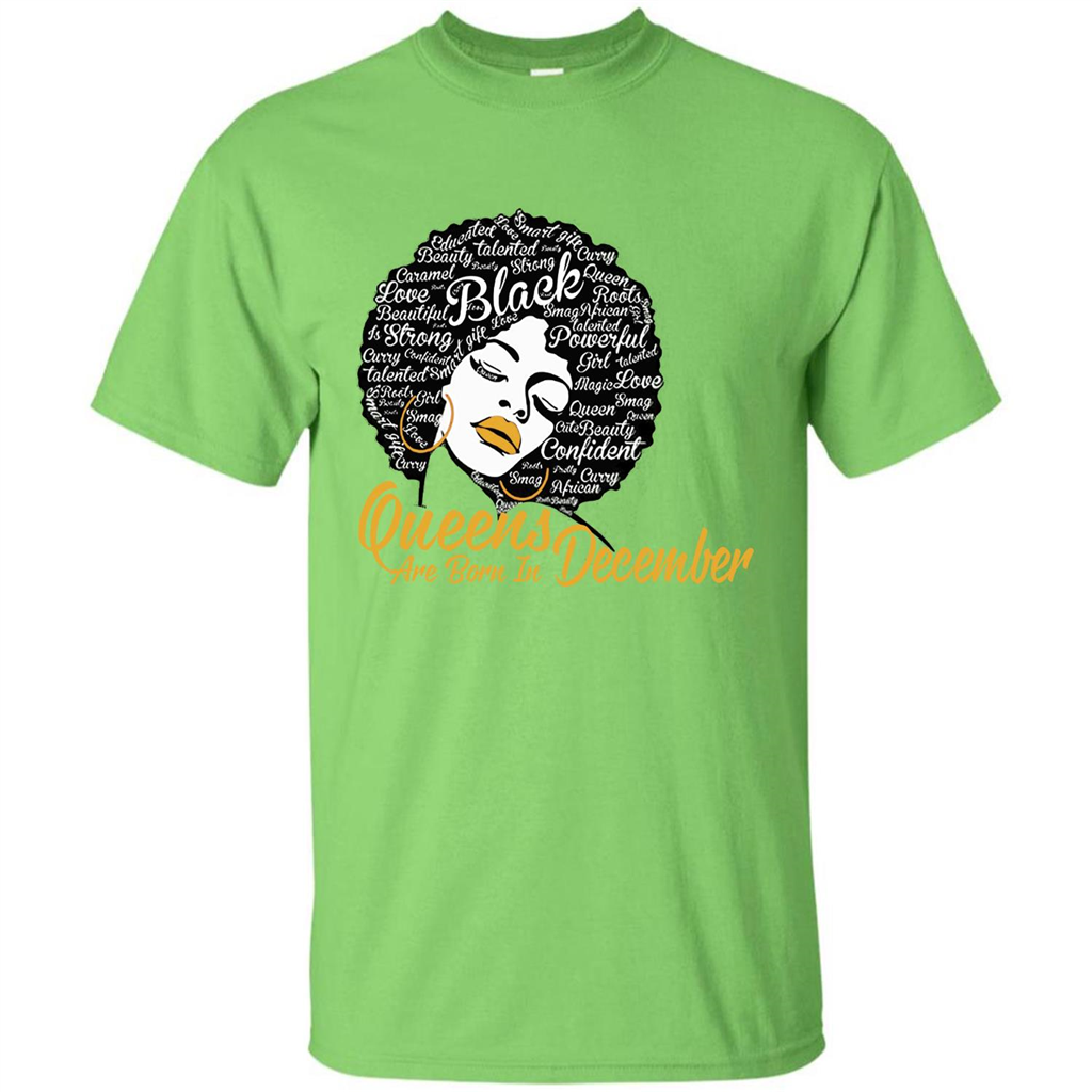 Queen Are Born In December T-shirt Lime