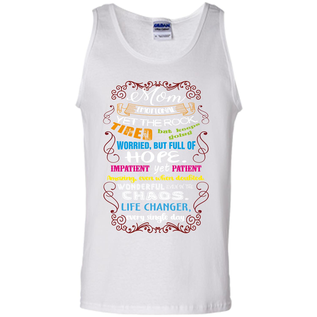 Mommy T-shirt Mom Emotional Yet The Rock Tired White
