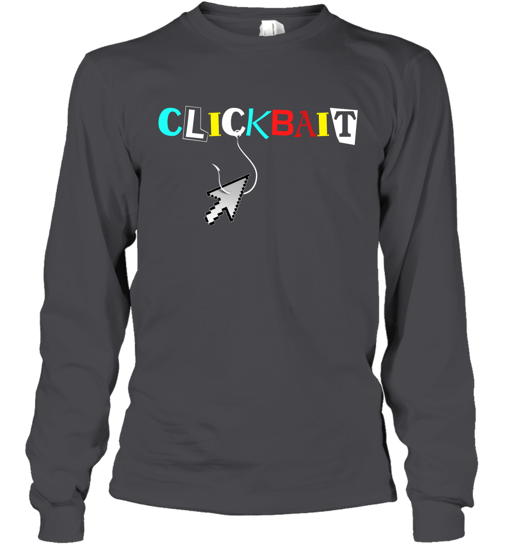 ClickBait Fishing Shirt Long Sleeve T-Shirt Long Sleeve T-Shirt Dark Heather