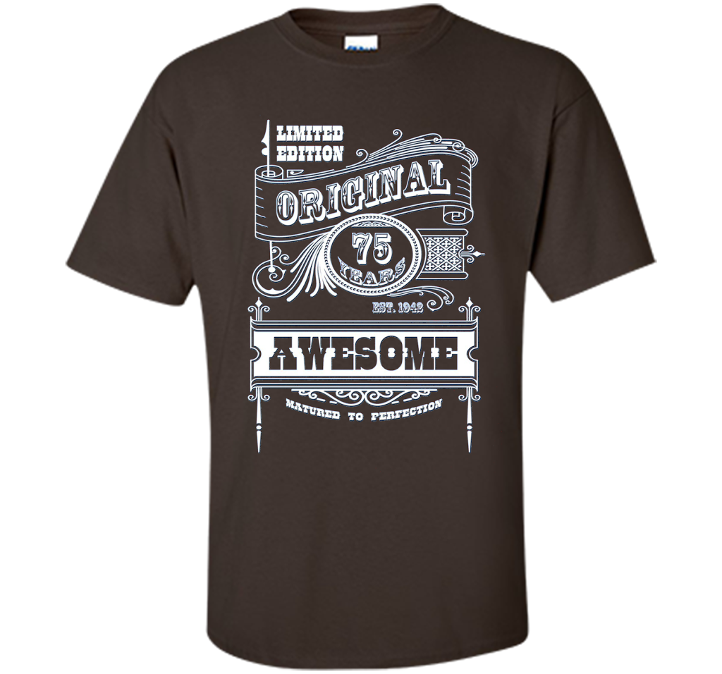 Best 75th Birthday Made in 1942 Awesome T-Shirt Gift Idea shirt Dark Chocolate