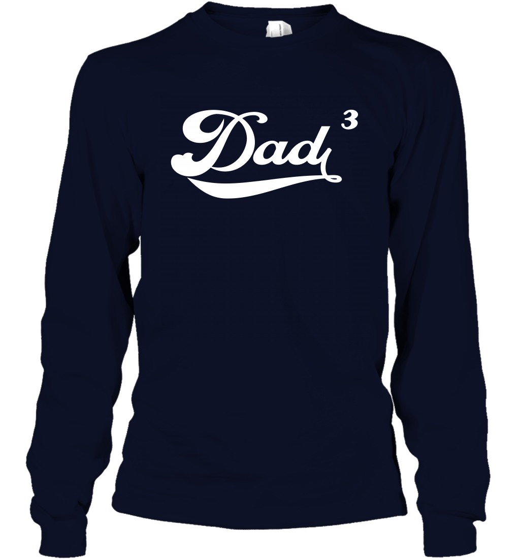 Dad 3 Cubed Dad To The Third Power Three Kids Shirt Long Sleeve T-Shirt Long Sleeve T-Shirt Navy