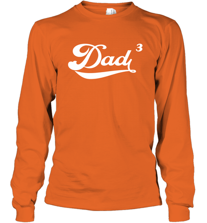 Dad 3 Cubed Dad To The Third Power Three Kids Shirt Long Sleeve T-Shirt Long Sleeve T-Shirt Orange