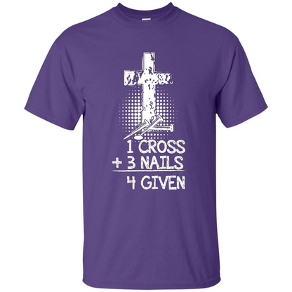 Christian T-shirt 1 Cross 3 Nails 4 Given T-shirt Purple