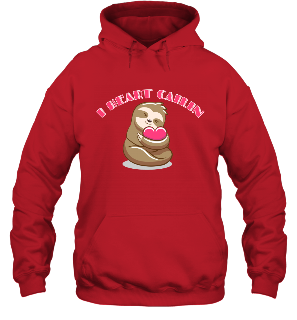 I Heart Cailin Sloth Shirt Hoodie Hoodie Red