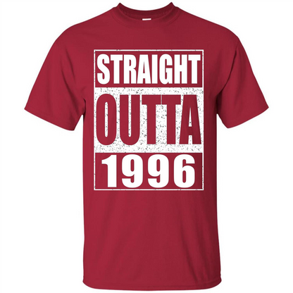 Straight Outta 1996 T-Shirt Born In 1996 Cardinal