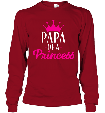 Papa Of A Princess Daddy Father Shirt Long Sleeve T-Shirt Long Sleeve T-Shirt Cardinal Red