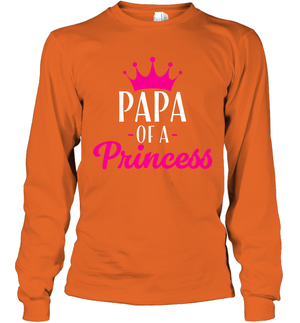 Papa Of A Princess Daddy Father Shirt Long Sleeve T-Shirt
