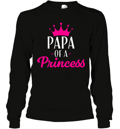 Papa Of A Princess Daddy Father Shirt Long Sleeve T-Shirt Long Sleeve T-Shirt Black