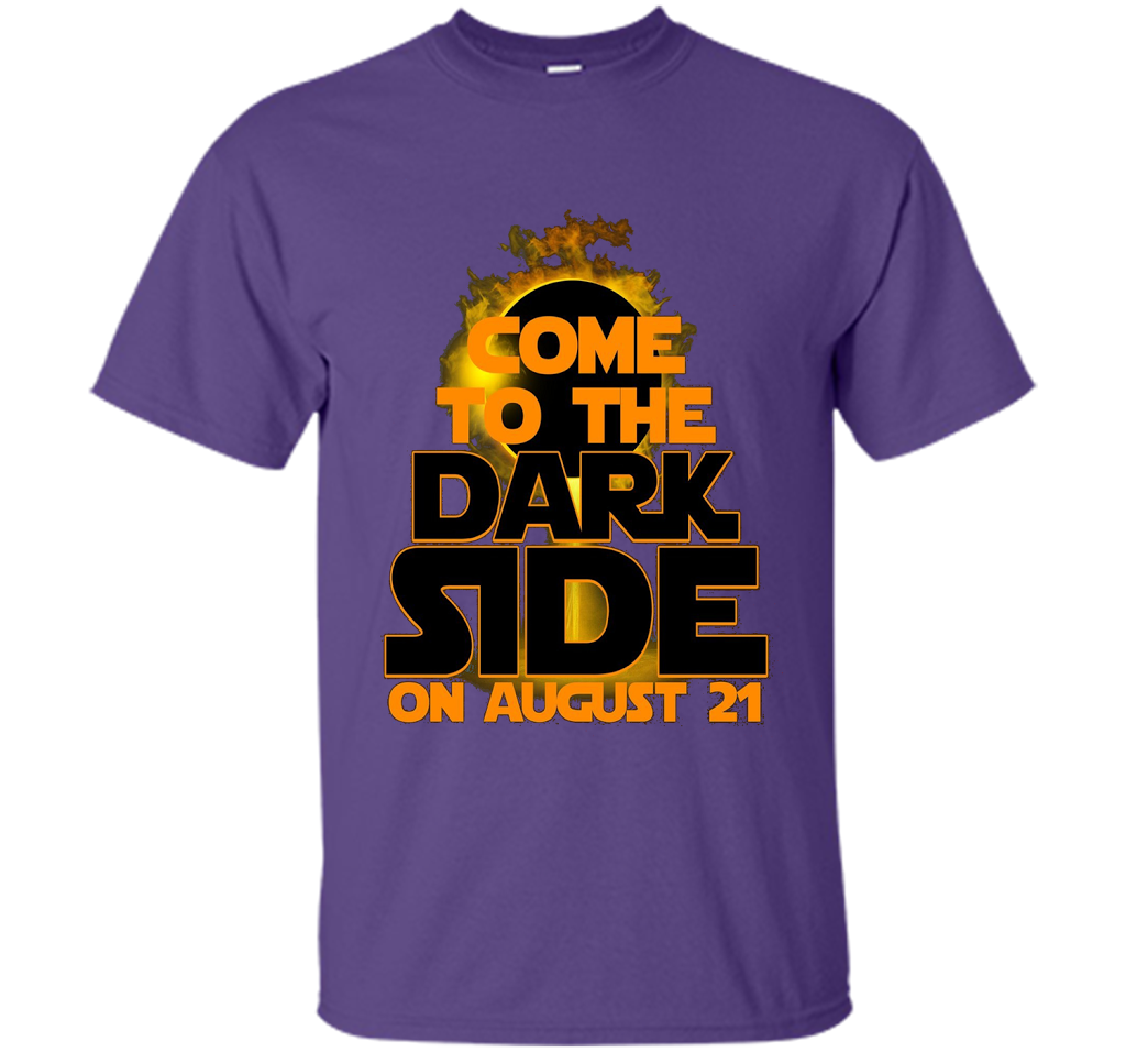 Come To The Dark Side On August 21 T-Shirt shirt Purple
