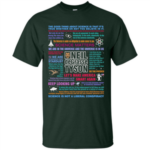 Neil deGrasse Tyson NDT Quotes T-Shirt Let's Make America Smart Again T-shirt