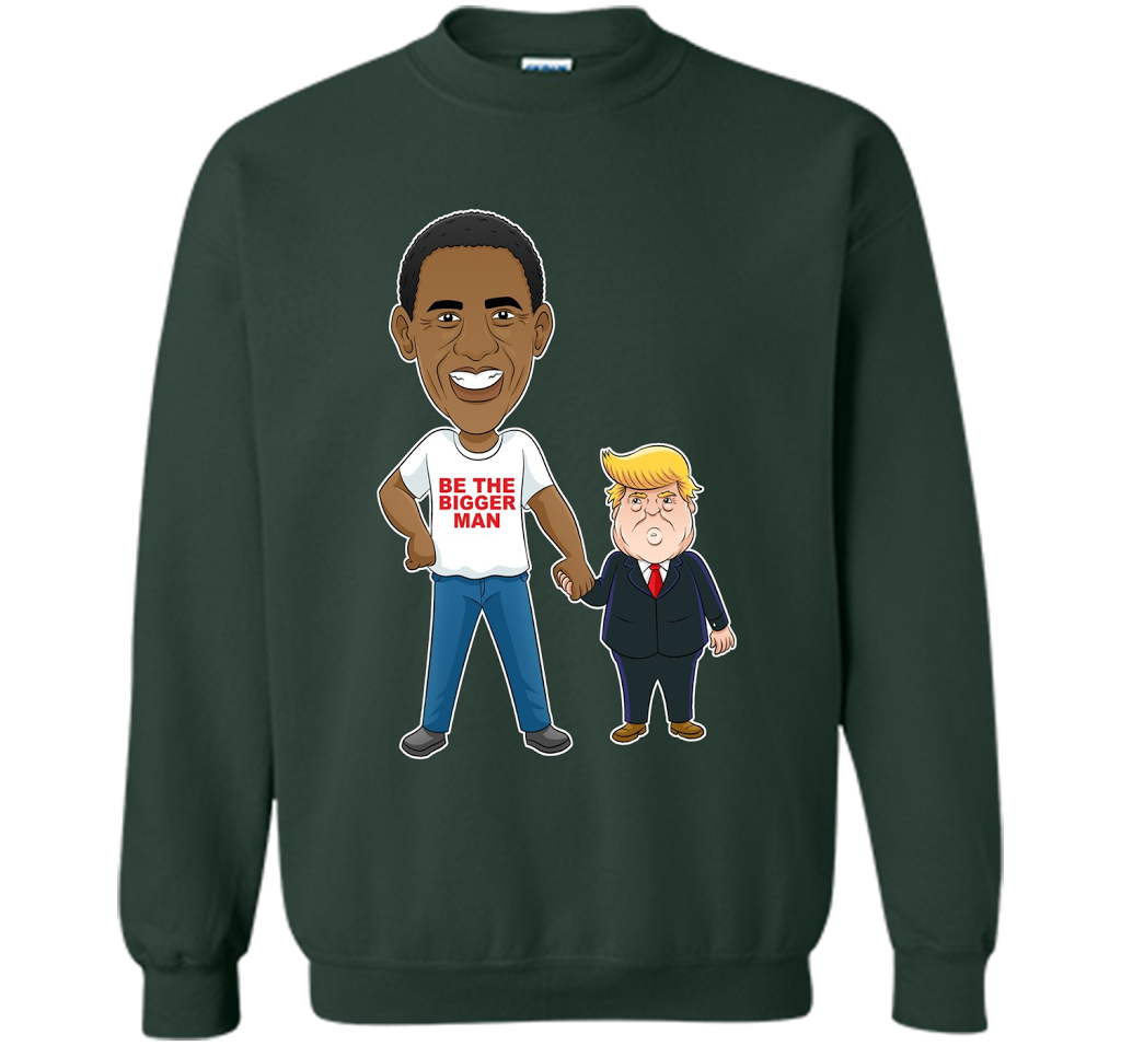 Funny Obama and Trump "Be The Bigger Man" T-shirt Forest Green