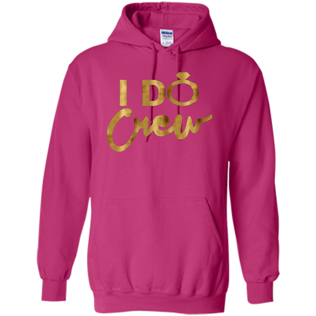 I Do Crew T-Shirt Gold Bachelorette Party