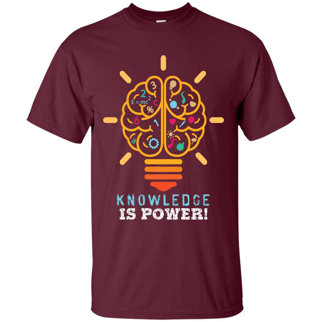 Student T-shirt Knowledge Is Power T-shirt Maroon