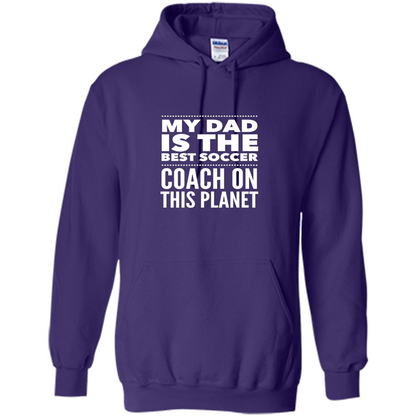 My Dad is The Best Coach on The Planet T-shirt Purple