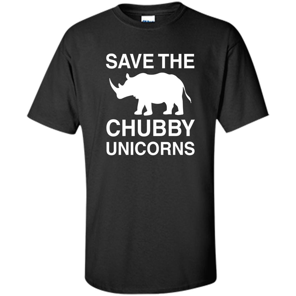 Save the Chubby Unicorns T Shirt For Men, Womens, and Kids Black