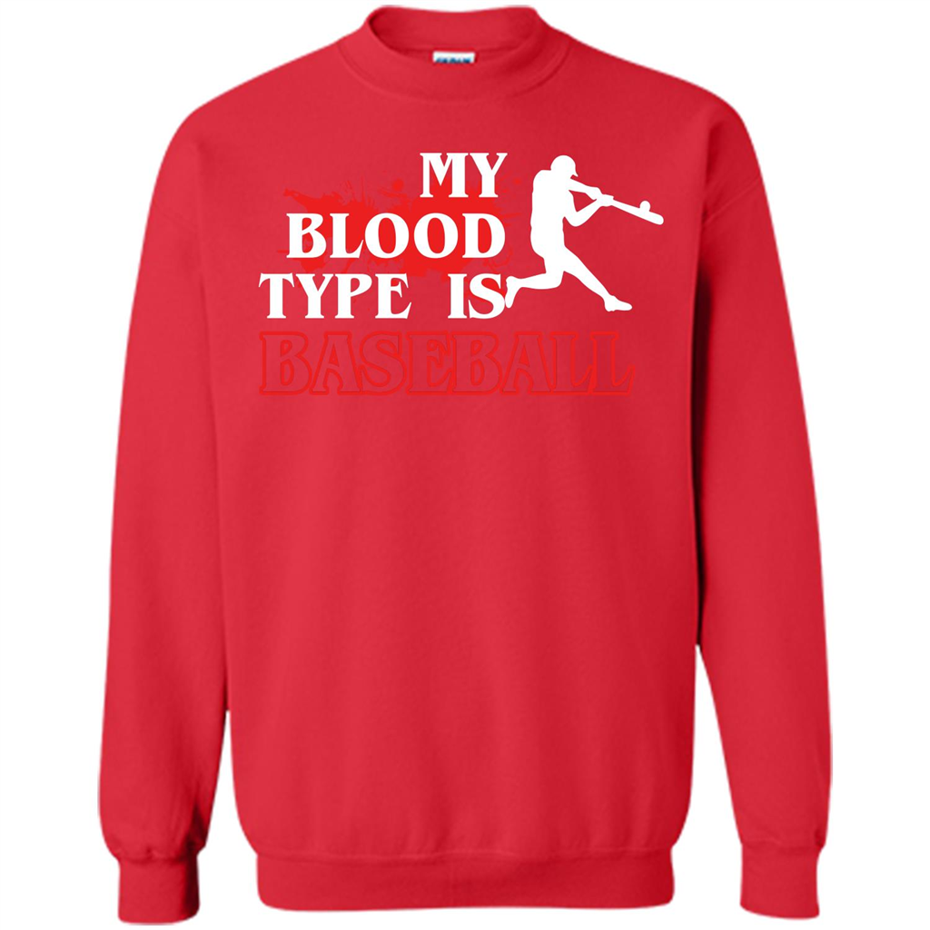 Baseball T-shirt My Blood Type Is Baseball Red