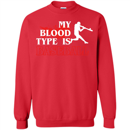 Baseball T-shirt My Blood Type Is Baseball Red