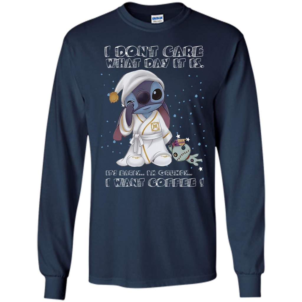Coffee T-shirt I Don't Care What Day It Is It's Early I Want Coffee T-shirt