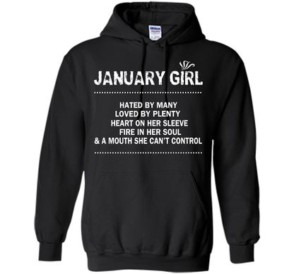 January Girl Hated By Many Loved By Plenty T-shirt Black