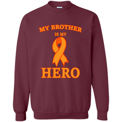 Cancer Awareness T-shirt My Brother Is My Hero Maroon