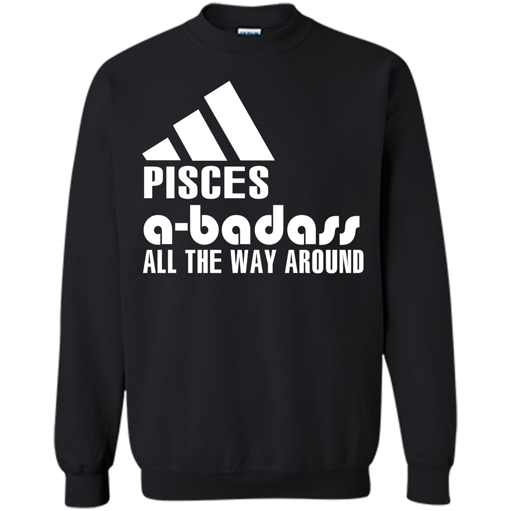 Pisces A-Badass All The Way Around T-shirt Black