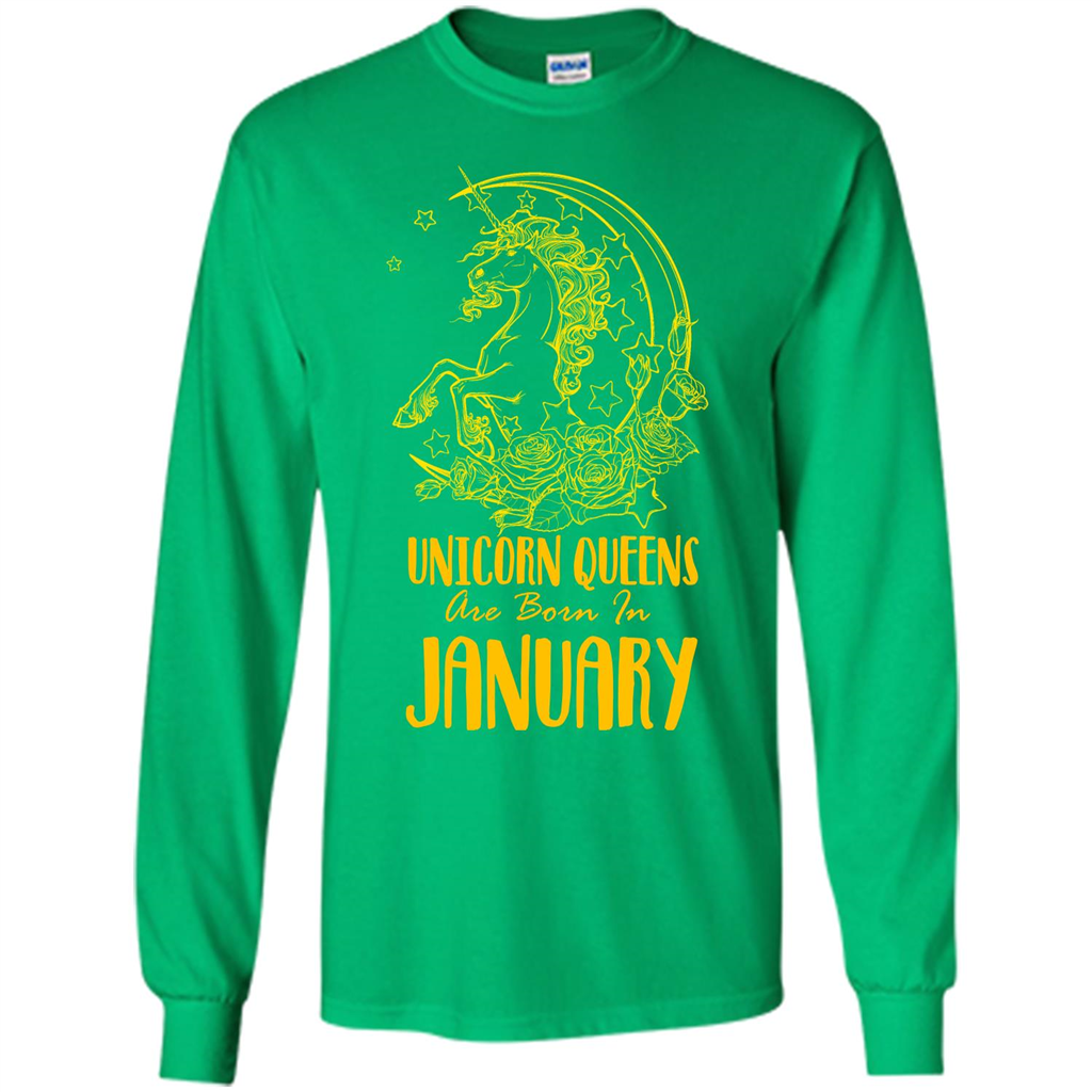 January Unicorn T-shirt Unicorn Queens Are Born In January Irish Green