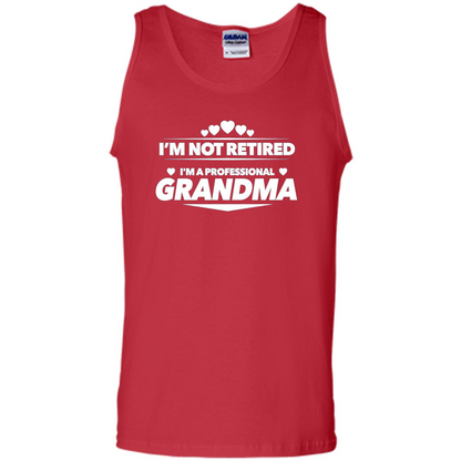 I'm Not Retired I'm A Professional Grandma T-shirt Red
