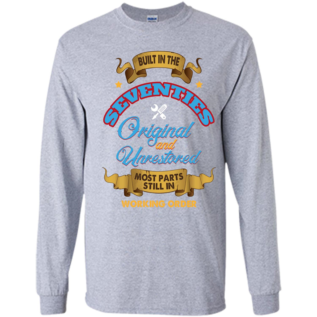 Built in 70s Original and Unrestored Most Parts Still In Working Order T-shirt Sport Grey